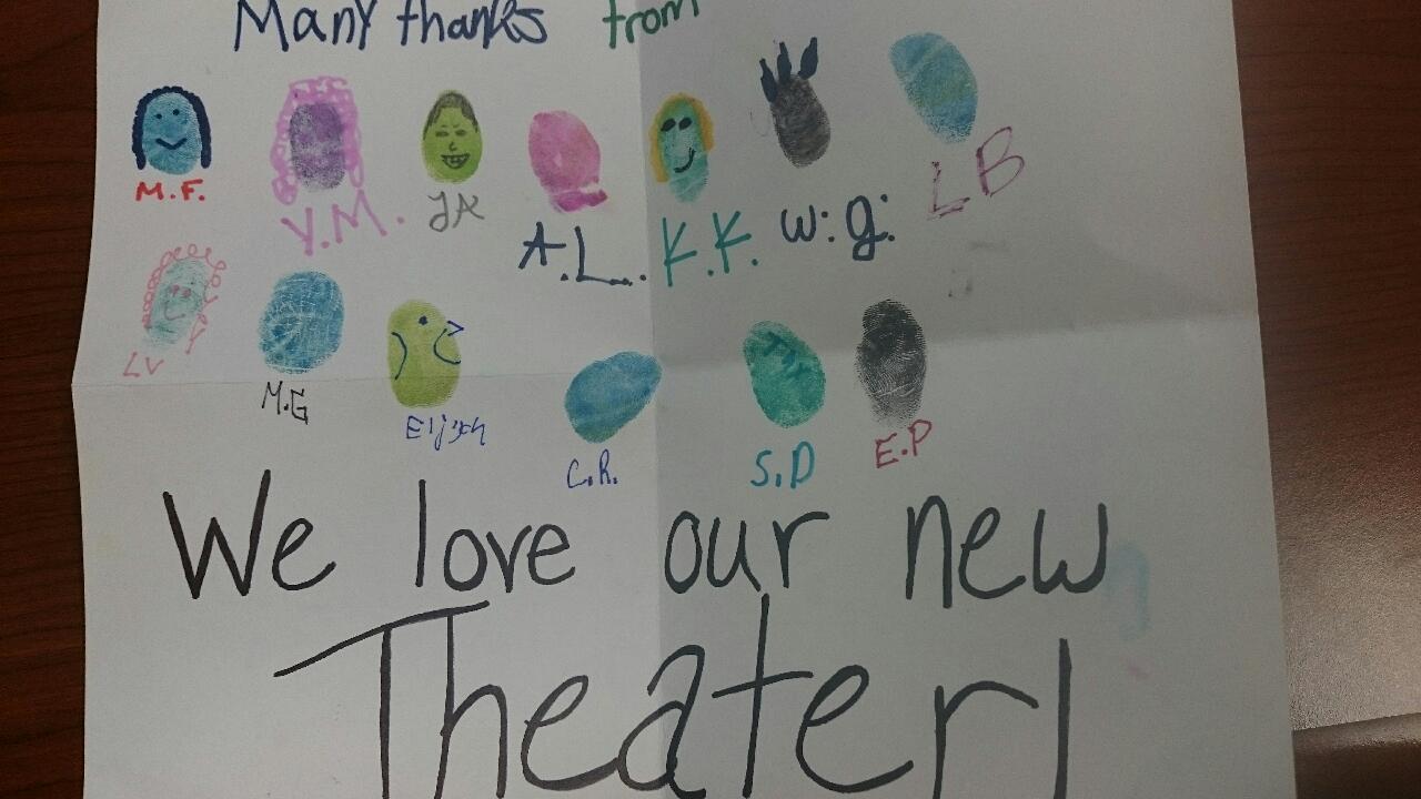 Many thanks from M.F., Y.M., J.A., A.L., K.K., W.G., L.B., L.V., M.G., Elijah, C.R., S.D., E.P., We love our new theater!
